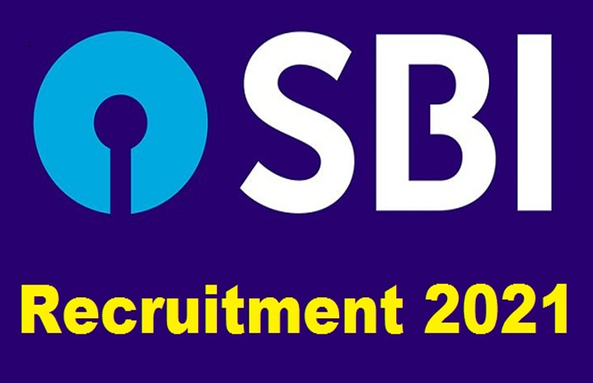 sbi recruitment 2021