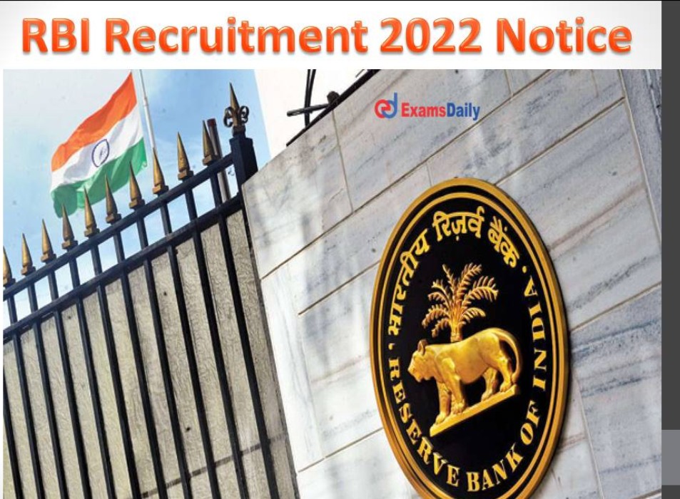 RBI Assistant Recruitment 2022 : रिजर्ब बैंक में इन 950 पदों पर निकली भर्ती,इस योग्यता वाले अभ्यार्थी करें आवेदन