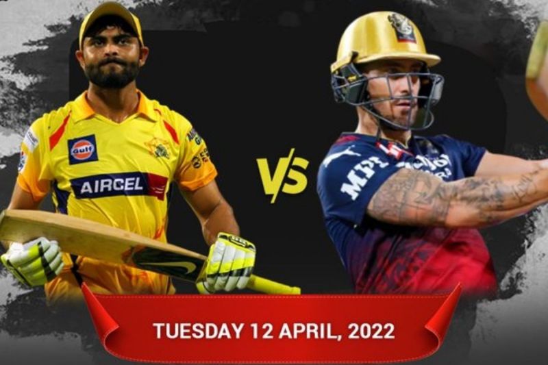 IPL 2022 Chennai superkings and Royal challengers banglore