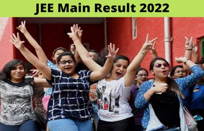 JEE Main Result 2022