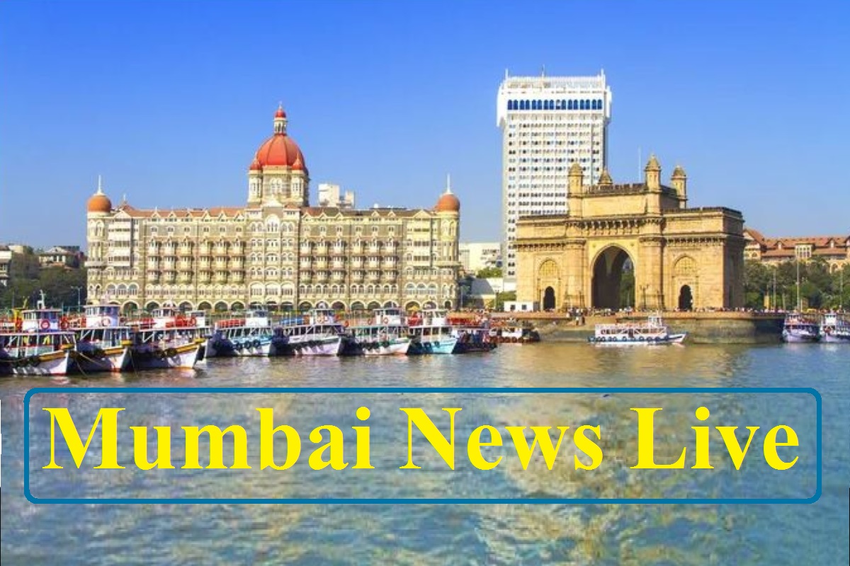 mumbai latest news mumbai Live news mumbai Breaking news