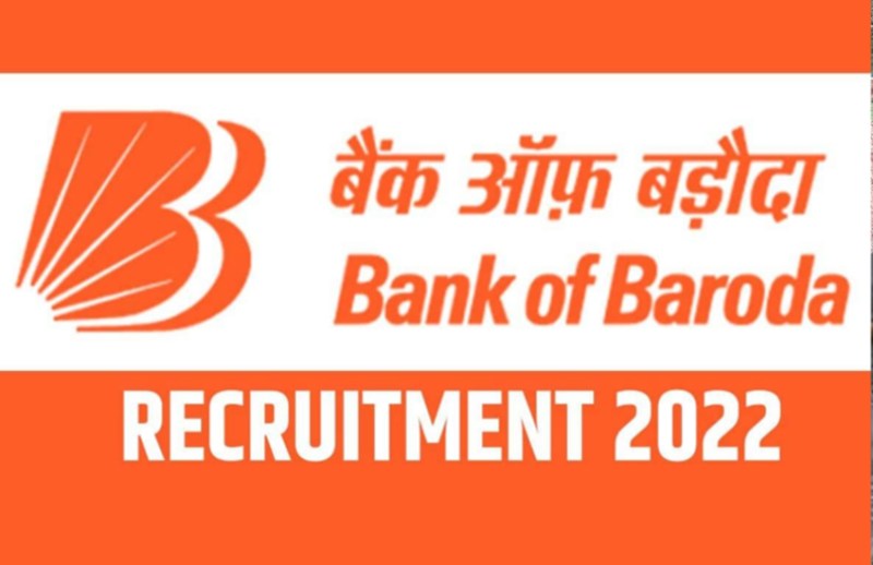 Bank of Baroda Recruitment 2022
