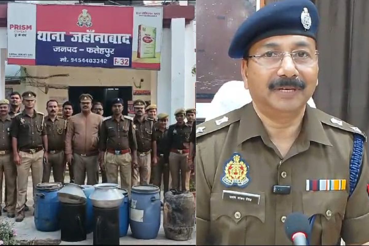 फतेहपुर पुलिस अलर्ट में, कई सौ लीटर अवैध शराब के साथ दर्जनों अभियुक्त गिरफ्तार