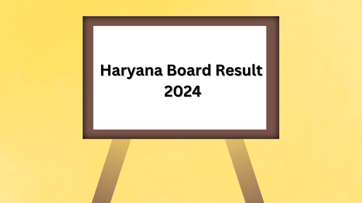 Haryana Board Result 2024: कब आएंगे हरियाणा बोर्ड के नतीजे, जानिए - image