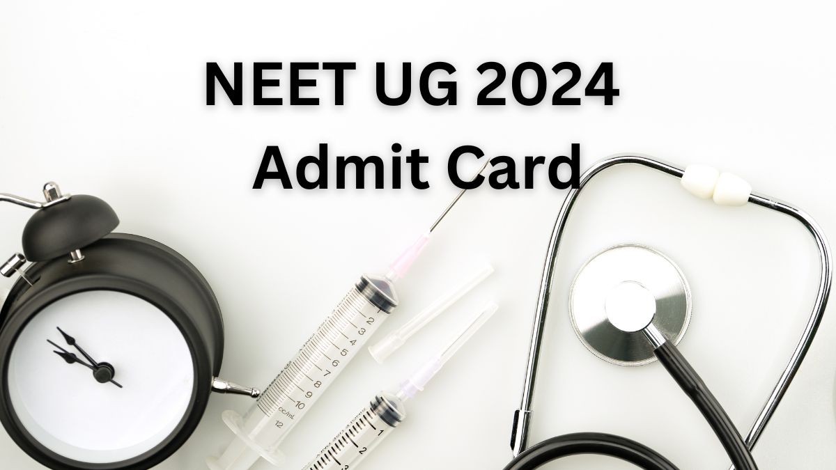 NEET UG 2024: परीक्षा नजदीक है…जानिए कब जारी होंगे एडमिट कार्ड, ऐसे करें
डाउनलोड  - image