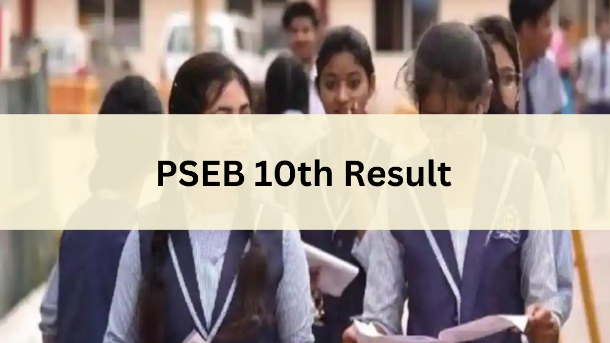 PSEB 10th Result 2024