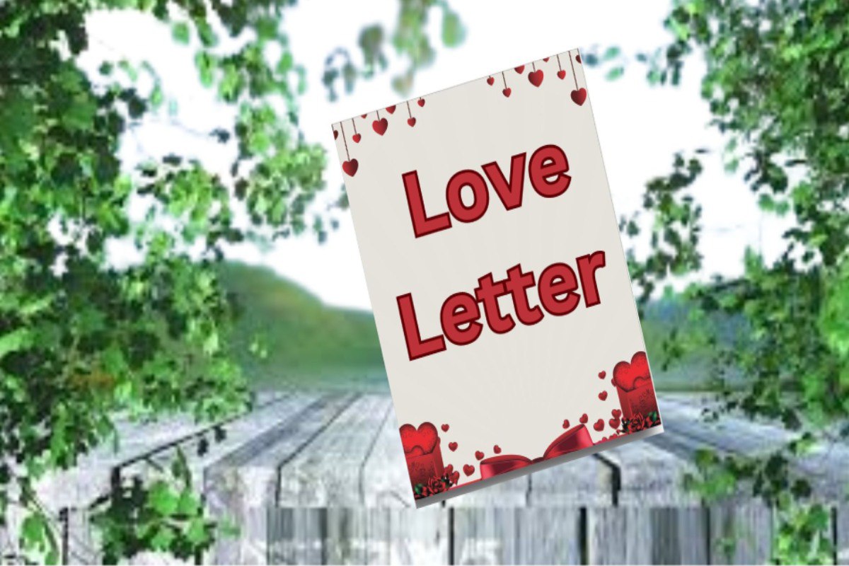 Love Letter : इस शख्स ने लिखा ‘प्रकृति ‘के नाम यह खूबसूरत और दिलचस्प प्रेम-पत्र