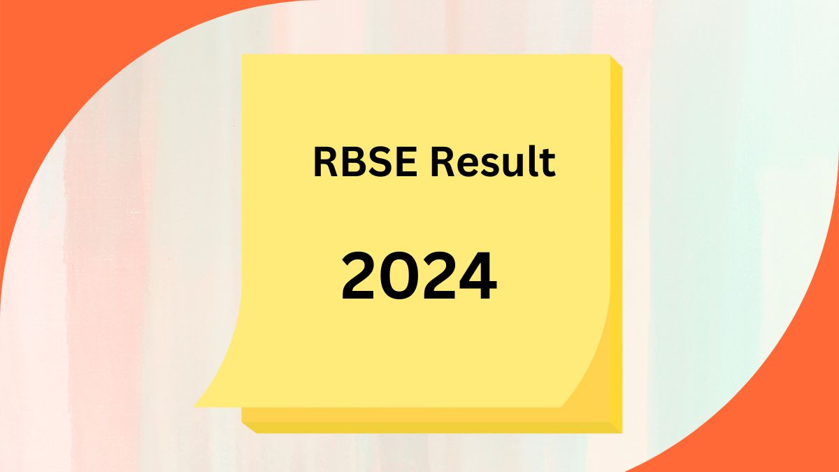 RBSE Result 2024: राजस्थान बोर्ड 10वीं और 12वीं के रिजल्ट में क्यों हो रही है
देरी, जानिए  - image