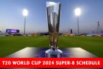 T20 World Cup 2024 के Super-8 की तस्वीर हुई साफ, कौन किससे भिड़ेगा नोट कर लें
सुपर-8 का पूरा शेड्यूल - image