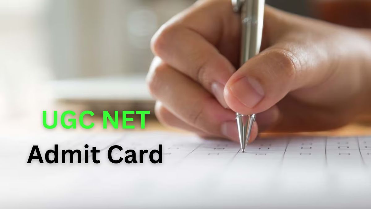 UGC NET Admit Card Download