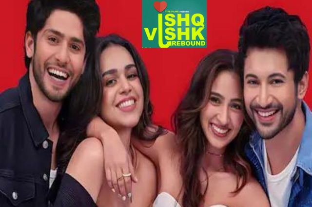 Upcoming Movie Ishq Vishk Rebound