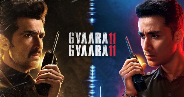 Gyaarah Gyaarah release date