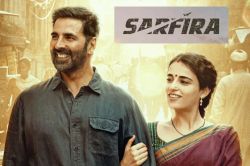 Sarfira OTT Release: अक्षय की ‘सरफिरा’ की OTT रिलीज डेट आई सामने, इस प्लेटफॉर्म
पर देगी दस्तक - image