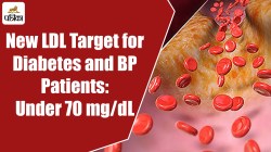 Diabetes और BP के मरीजों के लिए LDL 70 mg/dL से कम रखना जरुरी : CSI की सलाह - image