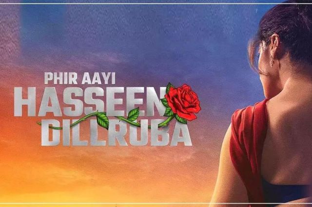 Phir Aayi Haseen Dilruba Trailer