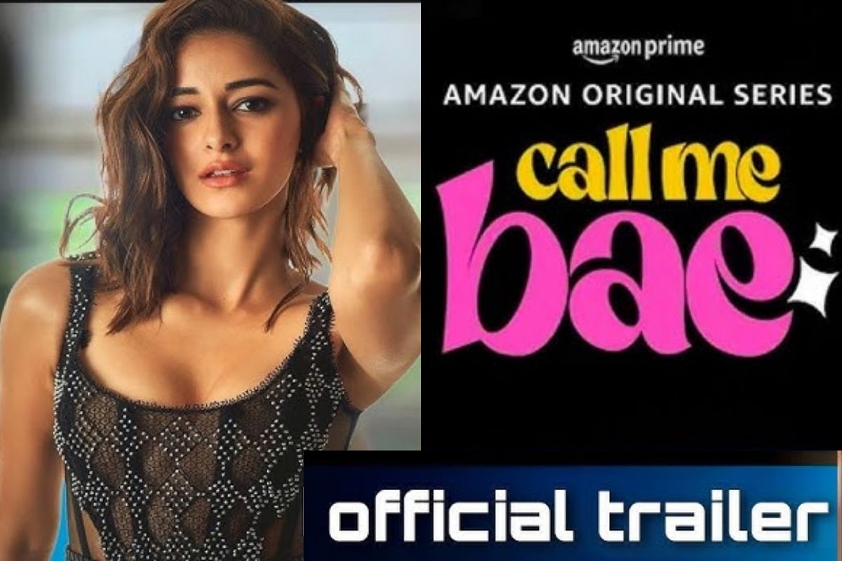 Call Me Bae Trailer Release: ‘कॉल मी बे’ का धमाकेदार ट्रेलर रिलीज, Ananya Pandey
का दिखा जलवा