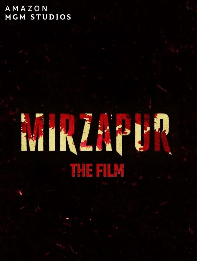 mirzapur the film