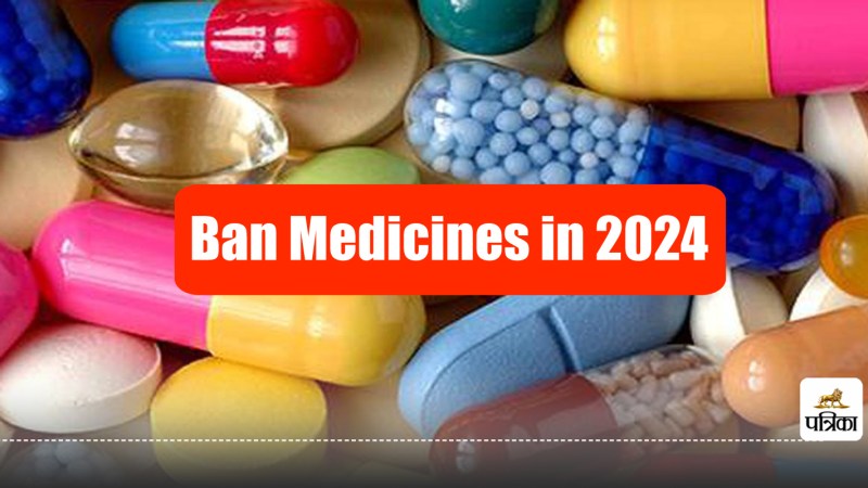 Year Ender 2024 Ban on Medicines in 2024 From Urinary Infections to Diabetes