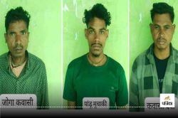 Dantewada Naxal Arrest: IED बम ब्लास्ट करने वाले 3 नक्सली गिरफ्तार, प्रेशर बम और
विस्फोटक बरामद - image