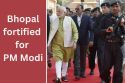 Bhopal on High Alert as PM Modi's Route Secured for GIS Summit