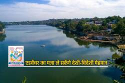 केरवा-कलियासोत में बनेंगे 100 कैंप कॉटेज, GIS से पहले MP Tourism ब्रांडिंग की
बड़ी तैयारी - image