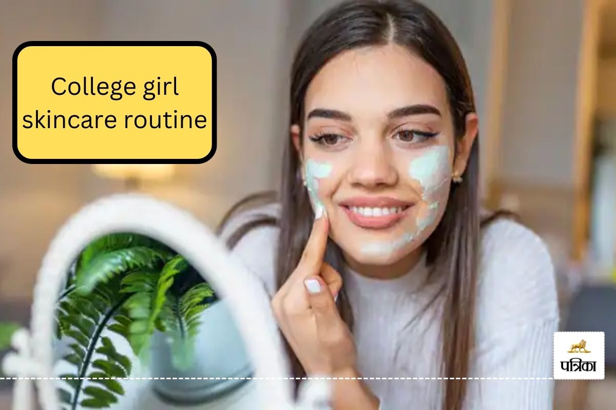 Skincare Guide: कॉलेज गर्ल्स के लिए 7 नेचुरल ब्यूटी रूटीन