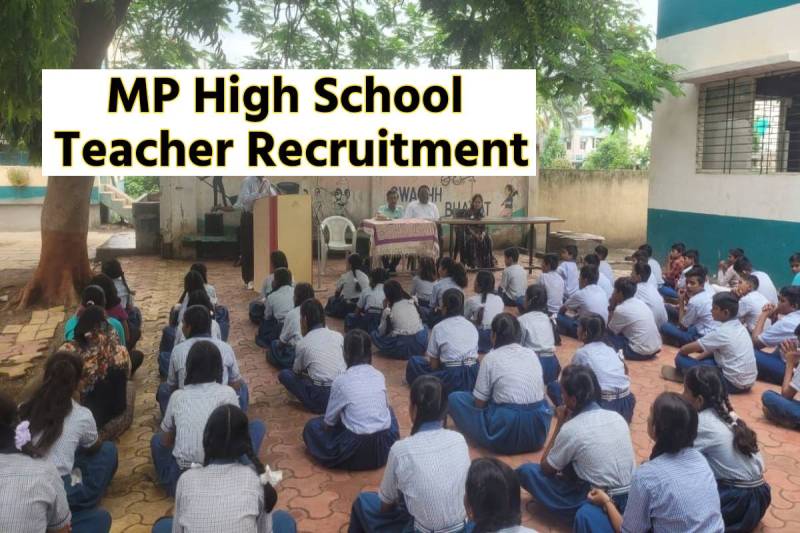 MP High School Teacher recruitment