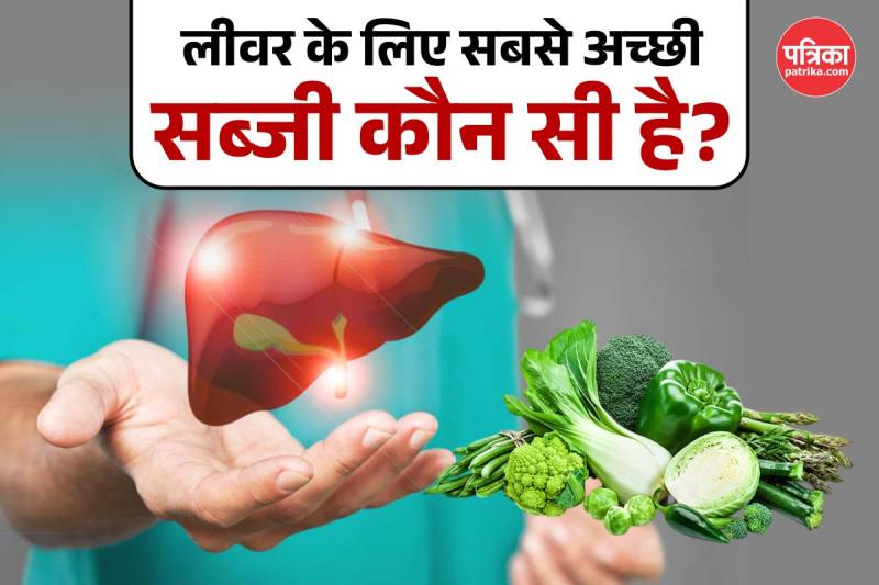 Vegetables For Healthy Liver