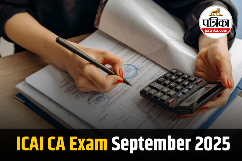 CA Foundation September 2025 Exam date, CA Intermediate Exam date 2025, CA exam date 2025, Icai ca exam september 2025 dates, icai ca exam 2025 revised schedule