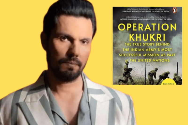 Operation Khukri: Randeep Hooda