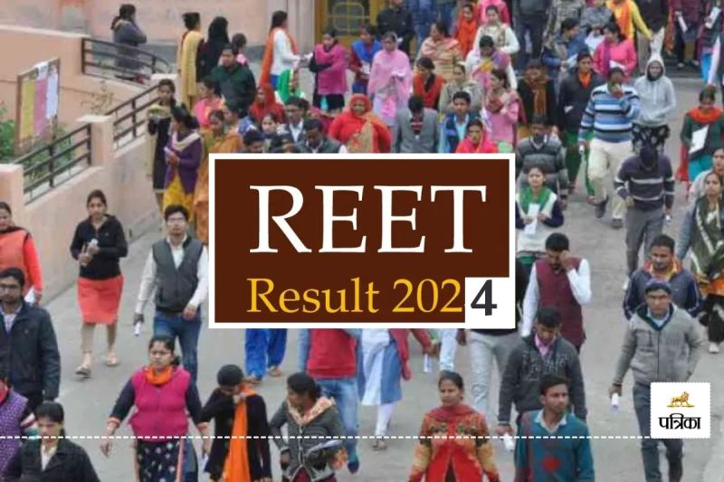 REET-2024 Result Today in a Short While Level-1 and Level-2 Results Released Simultaneously