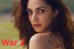 पहली एक्शन फिल्म, पहला बिकिनी शॉट- ‘वार 2’ टीजर आते ही एक्साइटेड हुईं कियारा
आडवाणी - image