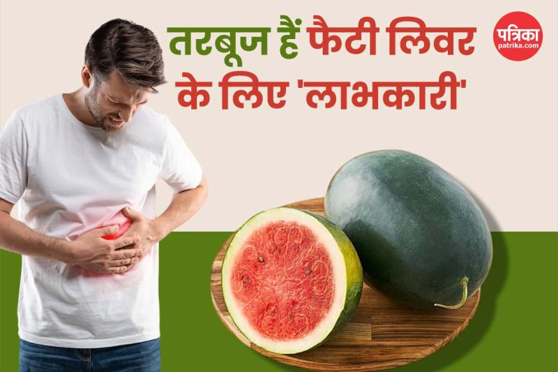 Watermelon For Fatty Liver