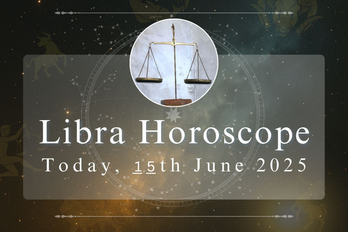 Libra Daily Horoscope, June 15 - image