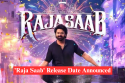 ‘Raja Saab’ Release Date Announced