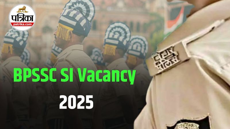 BPSSC SI Vacancy 2025