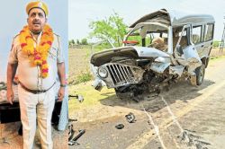Baran: हैड कांस्टेबल समेत दो लोगों की दर्दनाक मौत, चकनाचूर हो गई जीप, हफ्तेभर
पहले ही की थी ड्यूटी ज्वॉइन - image
