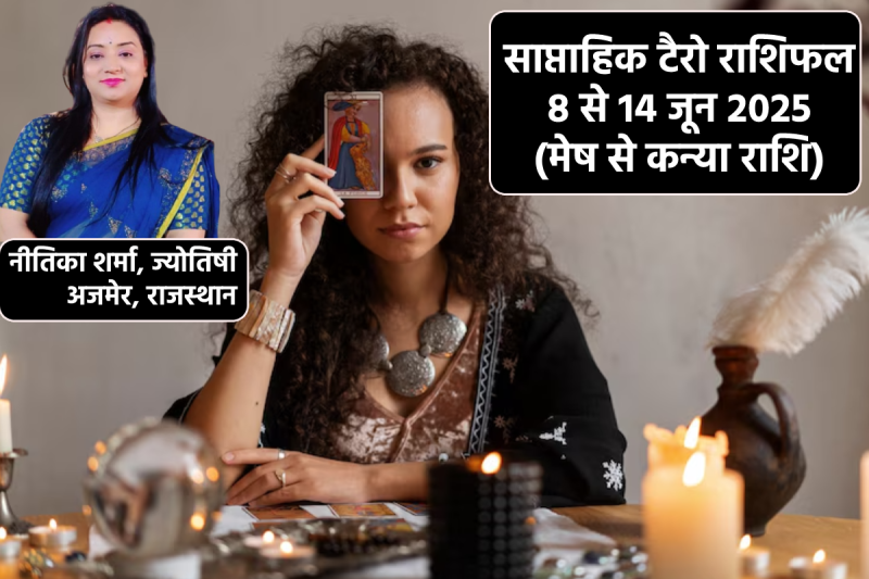 Weekly Tarot Horoscope 8 To 14 June 2025