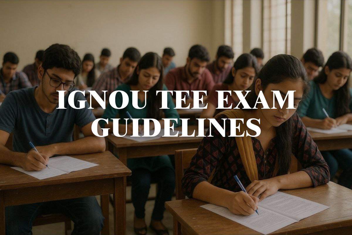 IGNOU TEE Exams Begin Today: Check Important Guidelines