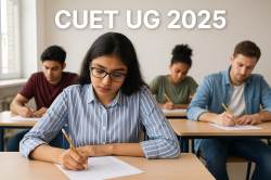 CUET UG Final Answer Key 2025: फाइनल उत्तर कुंजी से 27 प्रश्न हटाए गए, कैसे होगी
मार्किंग, जानिए - image