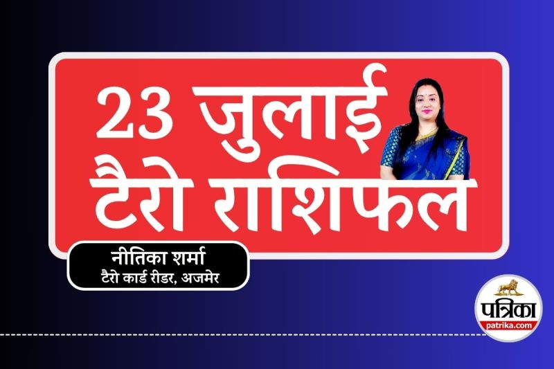 Tarot Horoscope 23 July