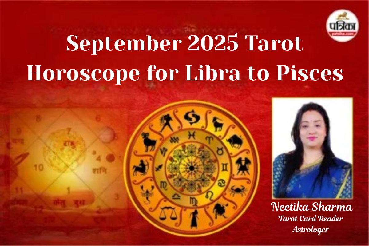 September 2025 Horoscope for Libra to Pisces