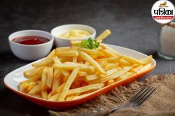 French Fries Diabetes Risk: फ्रेंच फ्राइज खाने से पहले 10 बार सोचेंगे आप, हो
सकता है इस भंयकर बीमारी का खतरा - image