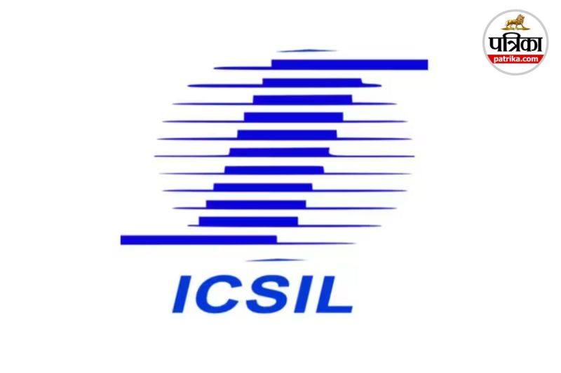 ICSIL Recruitment 2025