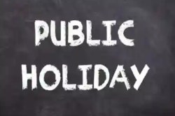 Public Holiday: 13, 15, 16 और 17 अगस्त को रहेगी छुट्टी, जानें कहां क्या-क्या
रहेगा बंद - image
