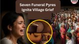 Seven Funeral Pyres Ignite Village Grief