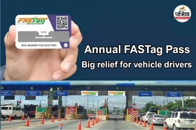 Annual FASTag Pass Big relief for vehicle drivers