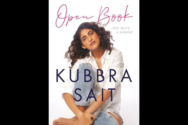 Kubbra Sait Open Book: Not Quite a Memoir