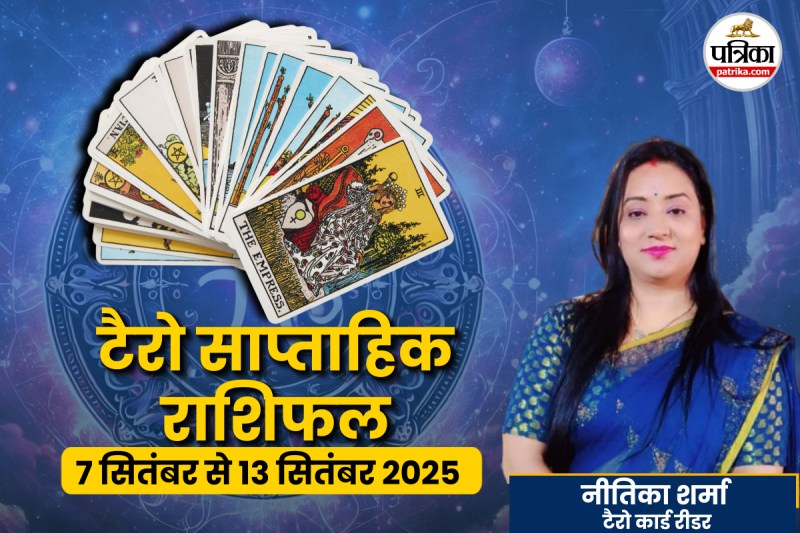 tarot weekly horoscope 7 September to 13 September 2025, weekly tarot horoscope 7 September to 13 September 2025
