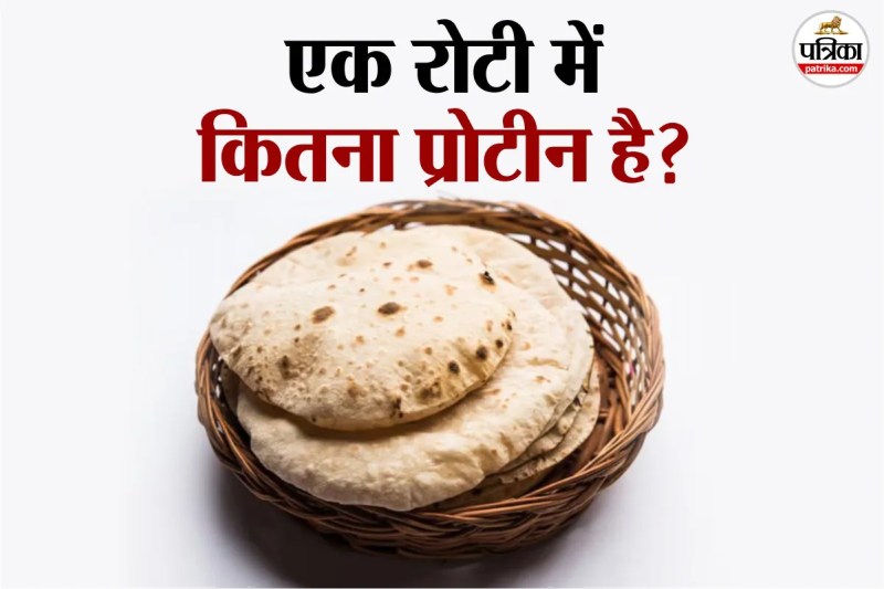 Health benefits of roti,Protein in roti,Roti ke fayde,
